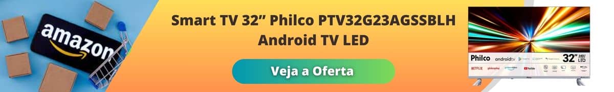 Smart TV 32” Philco PTV32G23AGSSBLH Android TV LED